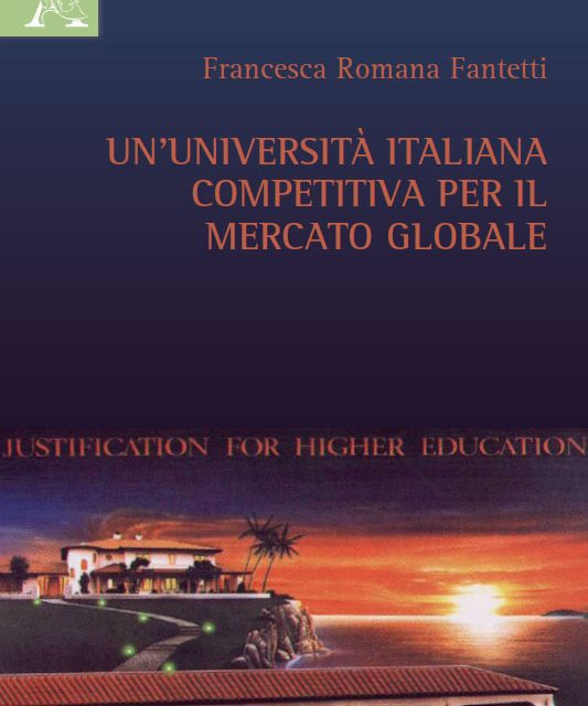 Un’università italiana competitiva per il mercato globale